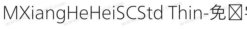 MXiangHeHeiSCStd Thin字体转换